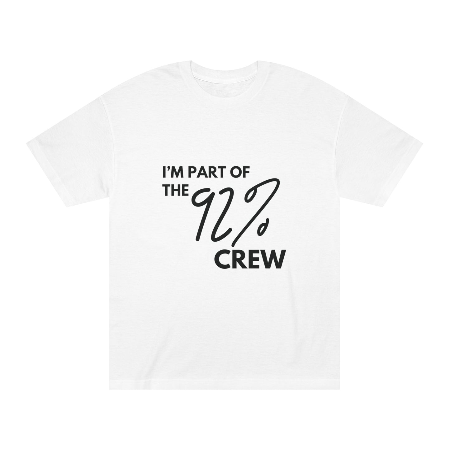 Statement Tee- "I did my job"