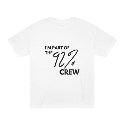 Statement Tee- "I did my job"