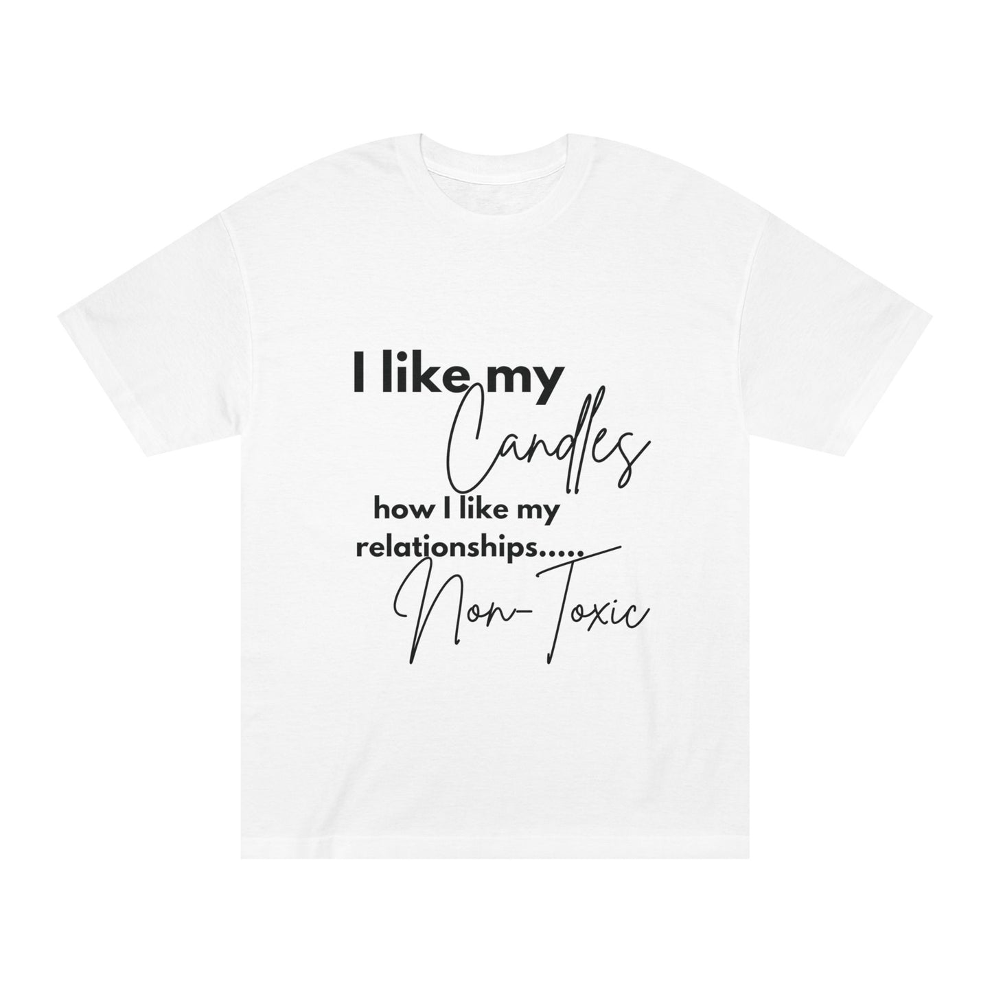 Statement Tee- "Non-toxic"