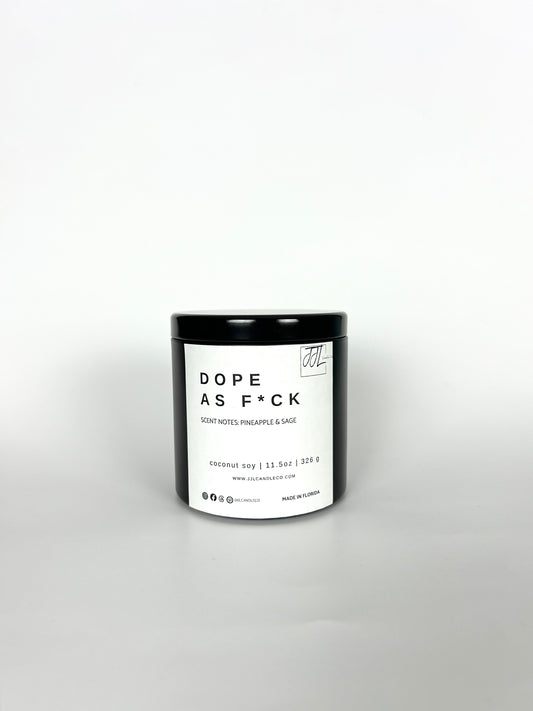 Dope As F*ck