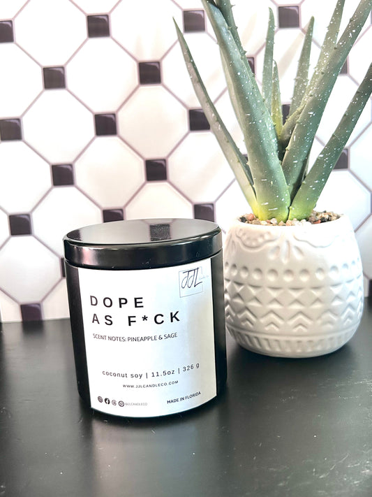 Dope As F*ck - J.J.L. Candle Co.