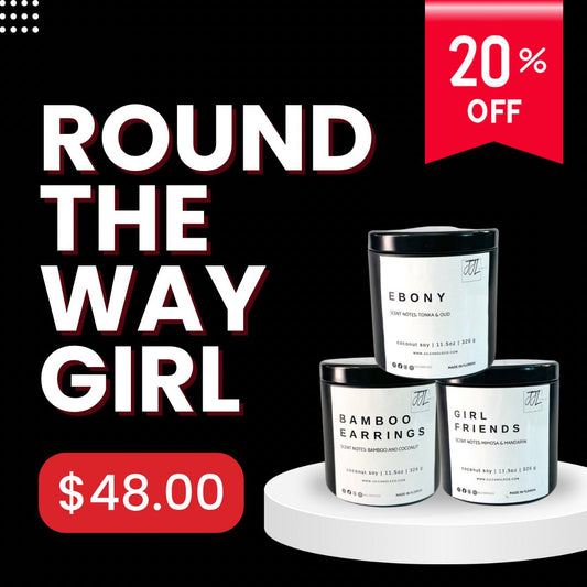 Round the Way Girl Bundle - J.J.L. Candle Co.