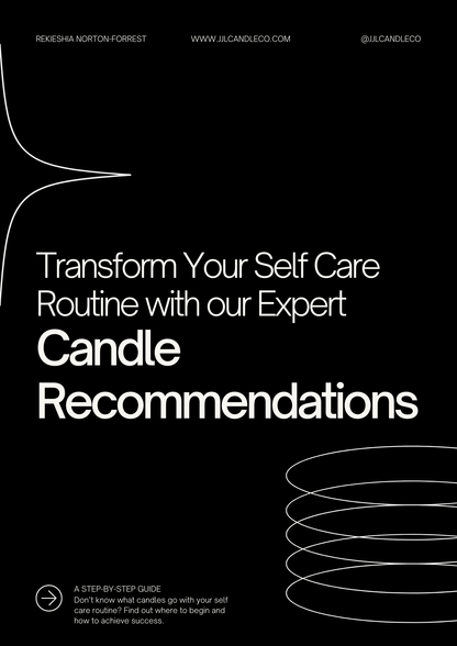Transform Your Self Care Routine with our Candle Recommendations - J.J.L. Candle Co.